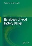 Handbook of Food Factory Design