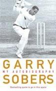 Garry Sobers: My Autobiography