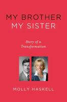 My Brother My Sister: Story of a Transformation