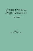 South Carolina Naturalizations, 1783-1850