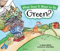 What Does It Mean to Be Green?