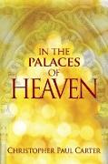 In the Palaces of Heaven