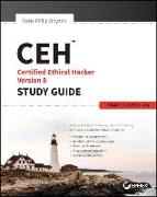 Ceh: Certified Ethical Hacker Version 8 Study Guide