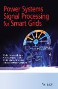 Power Systems Signal Processing for Smart Grids