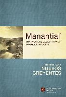 Manantial (Edición Para Nuevos Creyentes): Una Fuente de Sabiduría Para Cualquier Situación