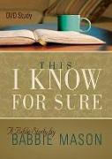 This I Know for Sure DVD: Taking God at His Word