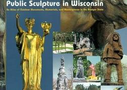 Public Sculpture in Wisconsin