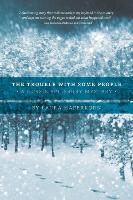 The Trouble with Some People: A Gussie Spilsbury Mystery