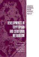 Developments in Tryptophan and Serotonin Metabolism