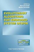 Evolutionary Algorithms for Embedded System Design