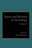 Issues and Reviews in Teratology