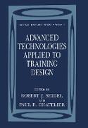 Advanced Technologies Applied to Training Design