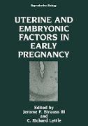 Uterine and Embryonic Factors in Early Pregnancy