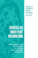 Chemicals Via Higher Plant Bioengineering