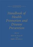 Handbook of Health Promotion and Disease Prevention