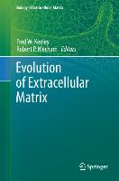 Evolution of Extracellular Matrix