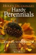 Hole's Dictionary of Hardy Perennials