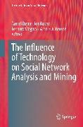 The Influence of Technology on Social Network Analysis and Mining