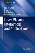 Laser-Plasma Interactions and Applications