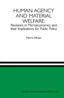 Human Agency and Material Welfare: Revisions in Microeconomics and Their Implications for Public Policy