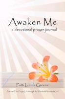 Awaken Me: A Devotional Prayer Journal