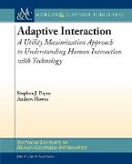 Adaptive Interaction