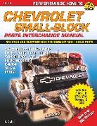 Chevrolet Small Block Parts Interchange Manual