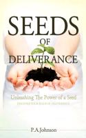 Seeds of Deliverance