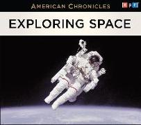 NPR American Chronicles: Exploring Space