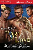 The Art of Love [Hedon Falls 2] (Siren Publishing Menage Amour)