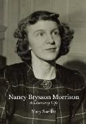 Nancy Brysson Morrison: A Literary Life