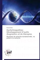 Dysferlinopathies: Développement d'outils diagnostics et de thérapies