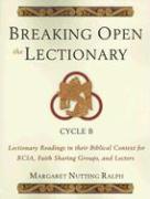 Breaking Open the Lectionary