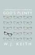 God's Plenty: A Study of Hugh Hood's Short Fiction