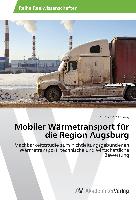 Mobiler Wärmetransport für die Region Augsburg