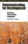 Communicating for Development: Experience in the Urban Environment