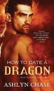 How to Date a Dragon