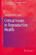 Critical Issues in Reproductive Health