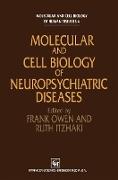 Molecular and Cell Biology of Neuropsychiatric Diseases