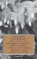 Resource Physiology of Conifers