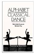 Alphabet of classical dance