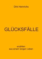 GLÜCKSFÄLLE