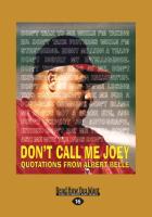 Don't Call Me Joey: The Wit and Wisdom of Albert Belle (Large Print 16pt)