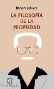 La filosofía de la propiedad