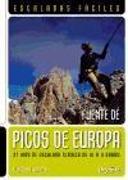 Picos de Europa : escaladas fáciles : Fuente Dé