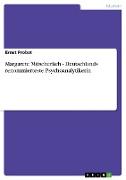 Margarete Mitscherlich - Deutschlands renommierteste Psychoanalytikerin