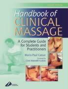 Handbook of Clinical Massage: A Complete Guide for Students and Practitioners