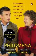 Philomena (Movie Tie-In): A Mother, Her Son, and a Fifty-Year Search