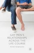 Gay Men's Relationships Across the Life Course