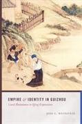 Empire and Identity in Guizhou